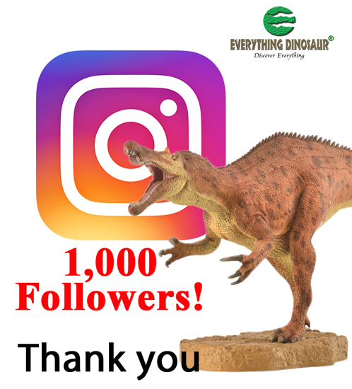 Everything Dinosaur has achieved 1,000 instagram followers.