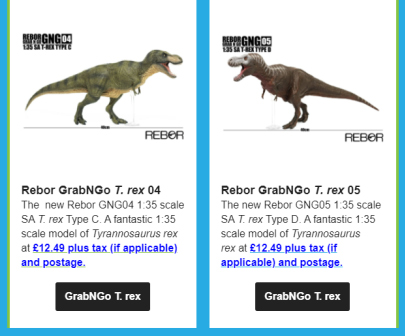 New Rebor GrabNGo Tyrannosaurus rex models.