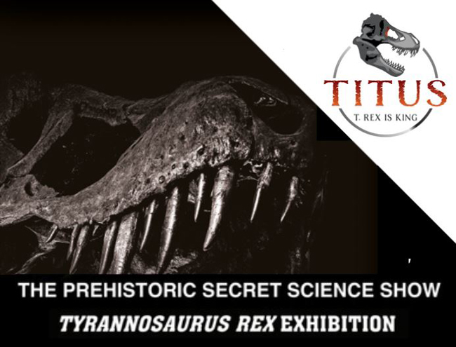 Titus T. rex is King in secret science show.